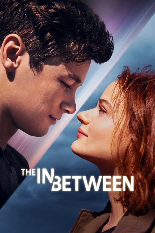 ดูหนังออนไลน์ฟรี The In Between (2022)