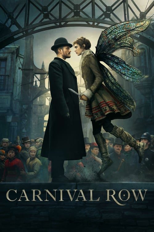 ดูหนังออนไลน์ฟรี Carnival Row (2019) คาร์นิวัล โรว์ EP.1-8 (จบ)