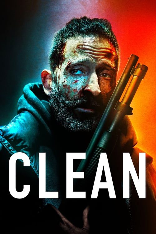 ดูหนังออนไลน์ฟรี Clean (2021)