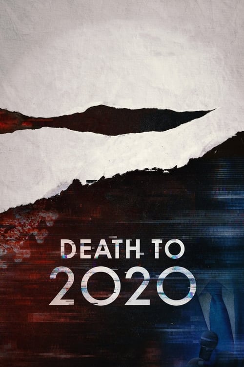 ดูหนังออนไลน์ฟรี Death to 2020 (2020) ลาทีปี 2020