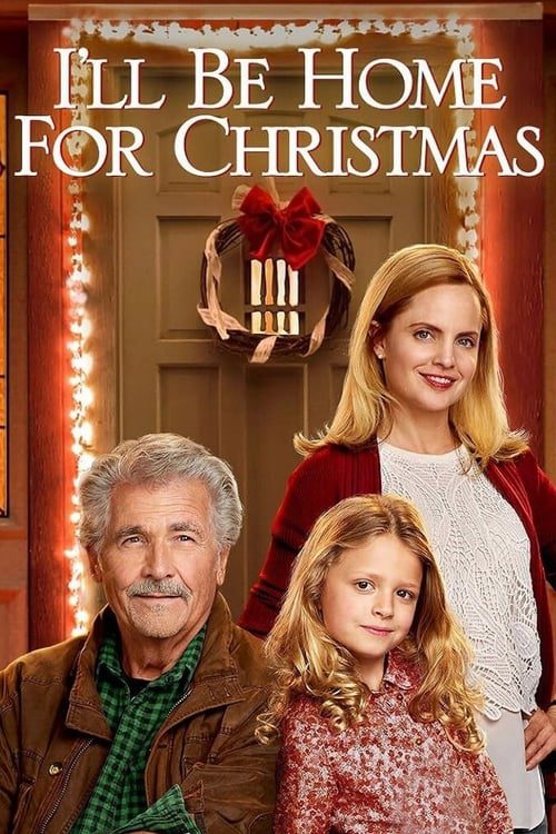 ดูหนังออนไลน์ฟรี I ll Be Home for Christmas (2016) ของขวัญรักวันคริสต์มาส
