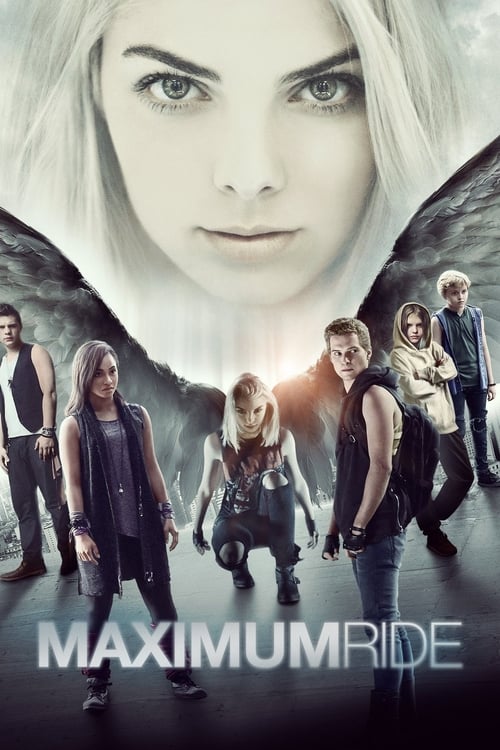 ดูหนังออนไลน์ฟรี Maximum Ride (2016) แมกซิมัม ไรด์