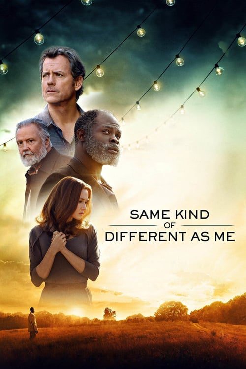 ดูหนังออนไลน์ฟรี SAME KIND OF DIFFERENT AS ME (2017) ความแตกต่าง