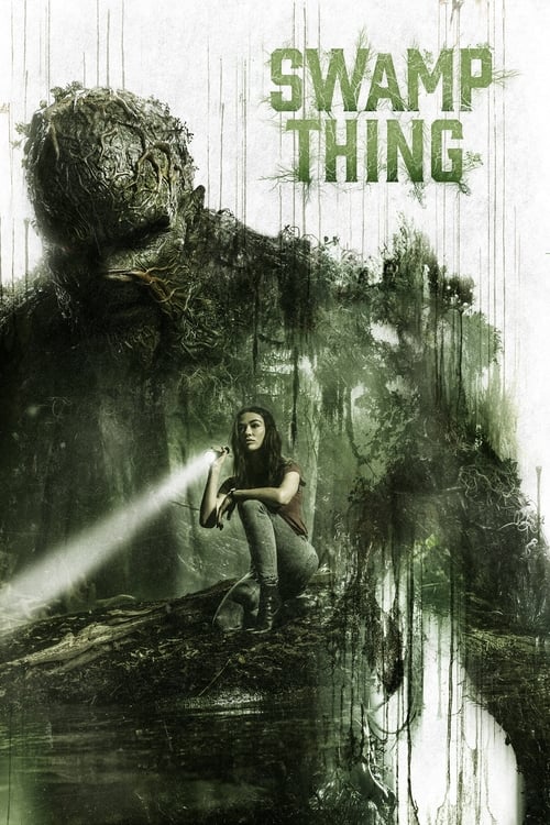 ดูหนังออนไลน์ฟรี Swamp Thing (2019) อสูรหนองน้ำ EP.1-10 (จบ)