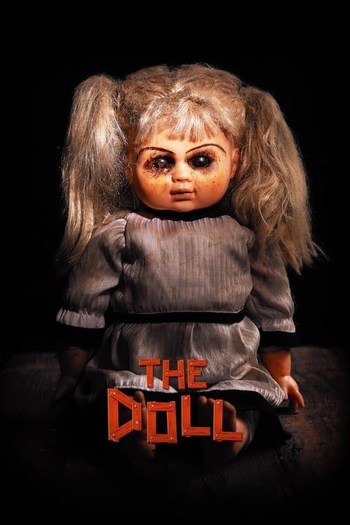 ดูหนังออนไลน์ฟรี The Doll (2016) ตุ๊กตาอาถรรพ์