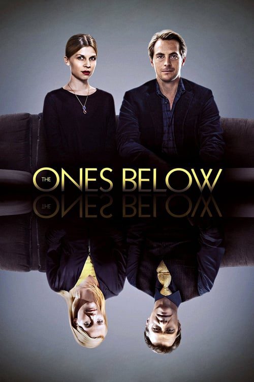 ดูหนังออนไลน์ฟรี The Ones Below (2015)