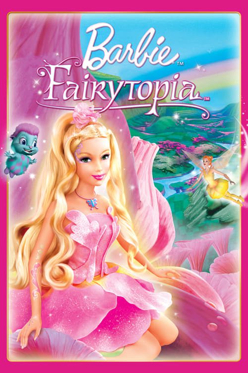 ดูหนังออนไลน์ฟรี BARBIE FAIRYTOPIA (2005) บาร์บี้ นางฟ้าในโลกแห่งความฝัน