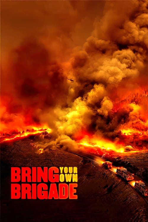 ดูหนังออนไลน์ฟรี Bring Your Own Brigade (2021)