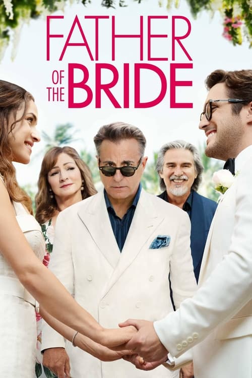 ดูหนังออนไลน์ฟรี Father of the Bride (2022) ฟาเธอร์ออฟเดอะไบร์ด