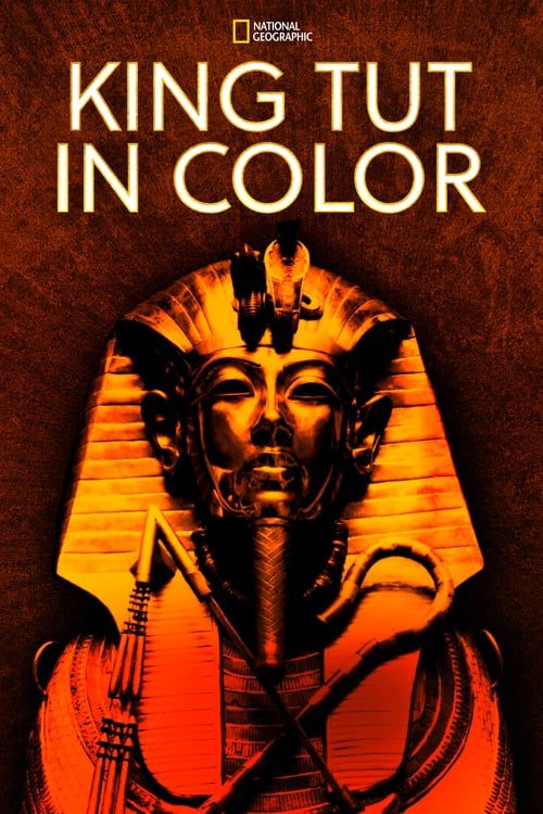 ดูหนังออนไลน์ฟรี King Tut in Color (2021) พลิกปมปริศนาตุตังคาเมน