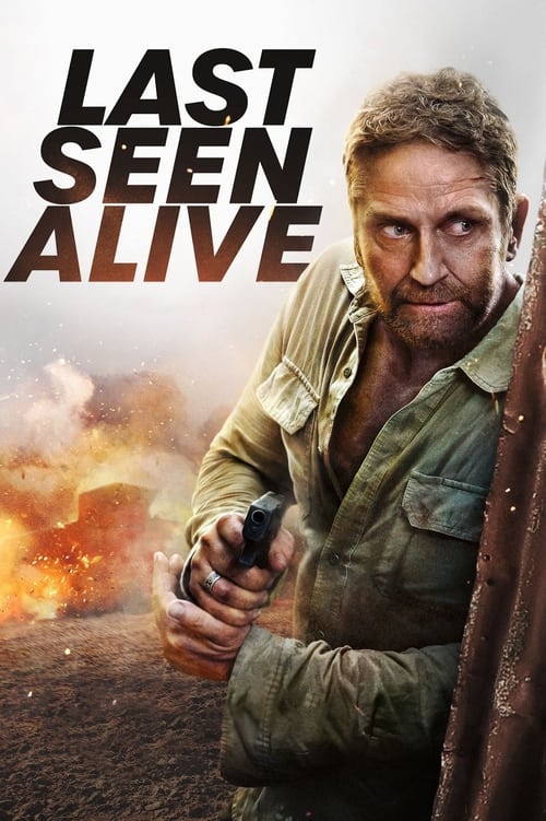 ดูหนังออนไลน์ฟรี Last Seen Alive (2022) ลาสซีน อะไลฟ์
