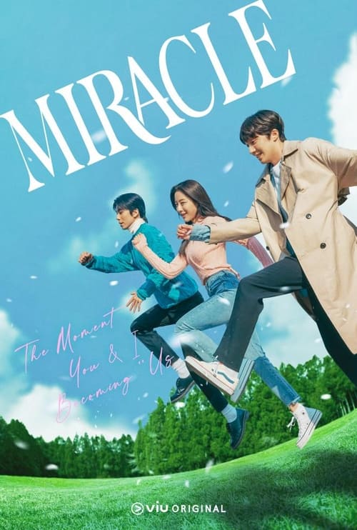 ดูหนังออนไลน์ฟรี Miracle (2022) EP.1-14 (จบ)