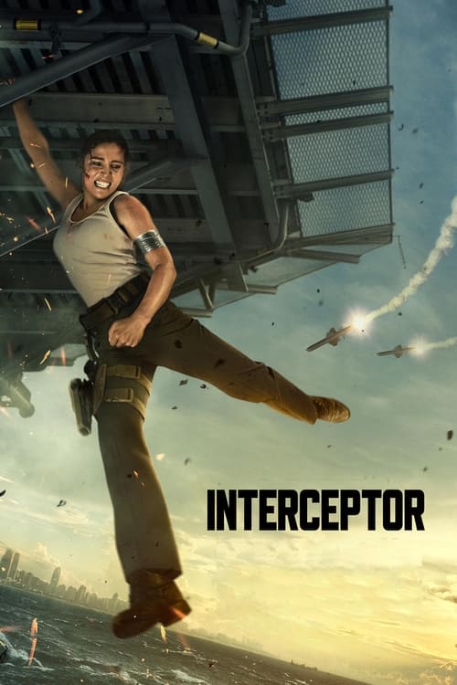 ดูหนังออนไลน์ [NETFLIX] Interceptor (2022) สงครามขีปนาวุธ