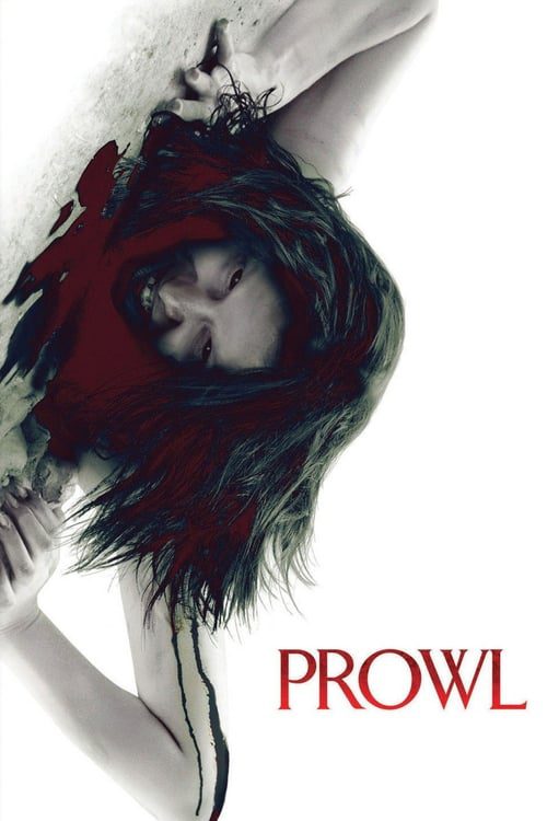 ดูหนังออนไลน์ฟรี Prowl (2010) มิติสยอง 7 ป่าช้า ล่านรก กลางป่าลึก
