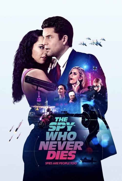 ดูหนังออนไลน์ฟรี The Spy Who Never Dies (2022)