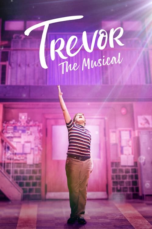 ดูหนังออนไลน์ฟรี Trevor The Musical (2022)