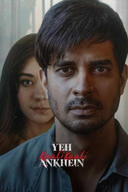 ดูหนังออนไลน์ฟรี Yeh Kaali Kaali Ankhein (2022) เงารัก ในดวงตา EP.1-8 (จบ)