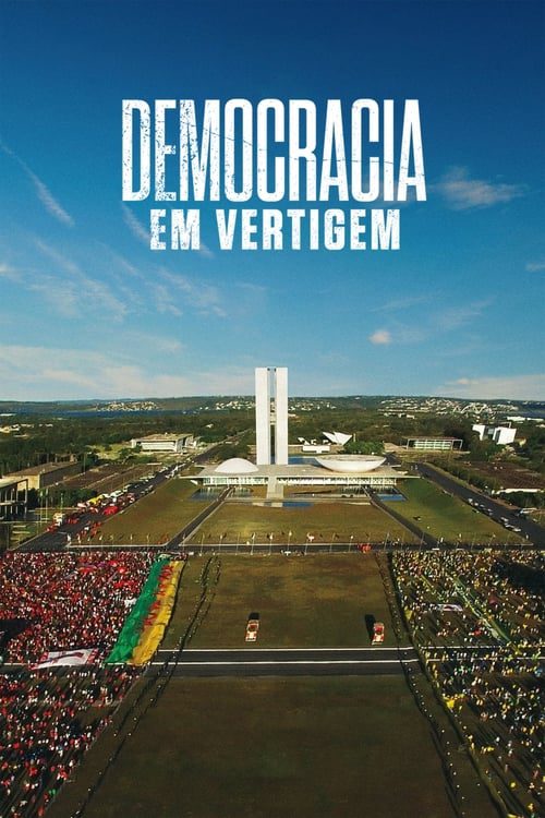 ดูหนังออนไลน์ฟรี The Edge of Democracy (2019) ประชาธิปไตยตกขอบ