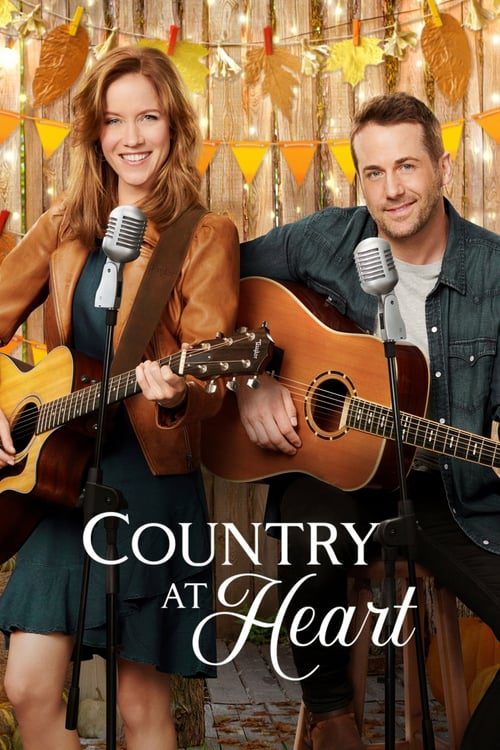 ดูหนังออนไลน์ฟรี Country at Heart (2020)