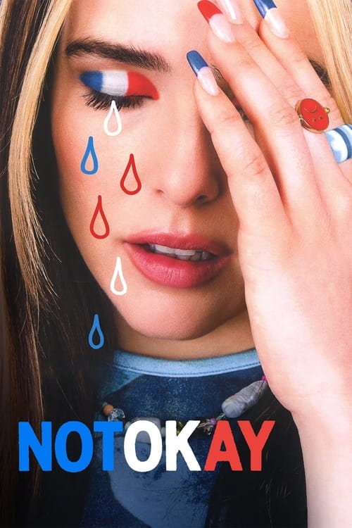 ดูหนังออนไลน์ฟรี Not Okay (2022)