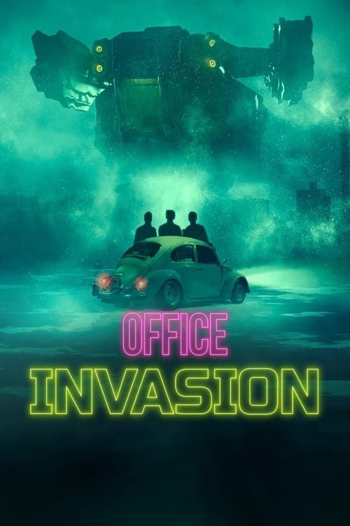 ดูหนังออนไลน์ฟรี Office Invasion (2022) เอเลี่ยนบุกออฟฟิศ