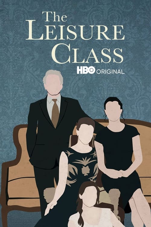 ดูหนังออนไลน์ฟรี THE LEISURE CLASS (2015) เดอะ เลเชอร์ คลาส