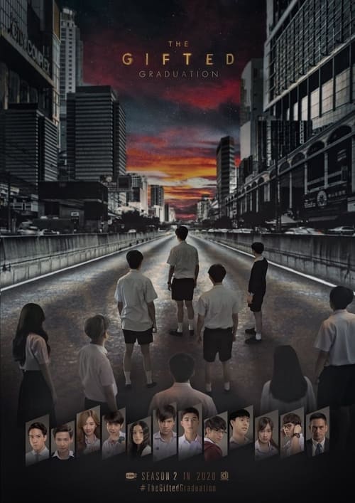 ดูหนังออนไลน์ฟรี The Gifted Graduation (2020) นักเรียนพลังกิฟต์ 2 EP.1-13 (จบ)