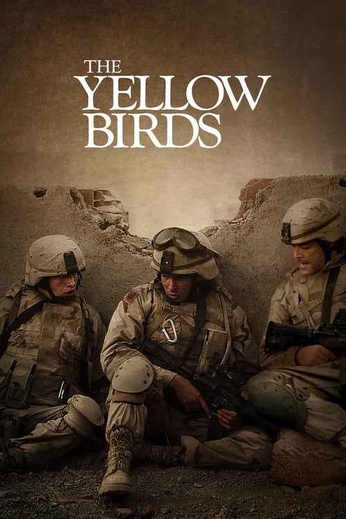ดูหนังออนไลน์ฟรี The Yellow Birds (2017) สมรภูมิโหด คำสัญญาลูกผู้ชาย