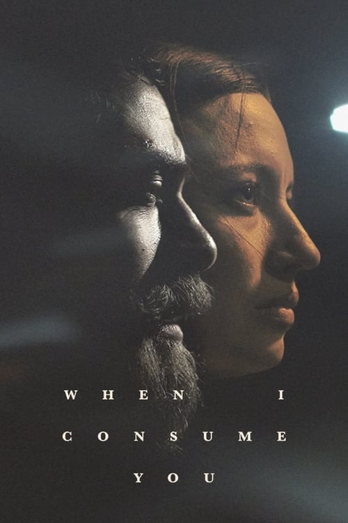 ดูหนังออนไลน์ฟรี When I Consume You (2022)