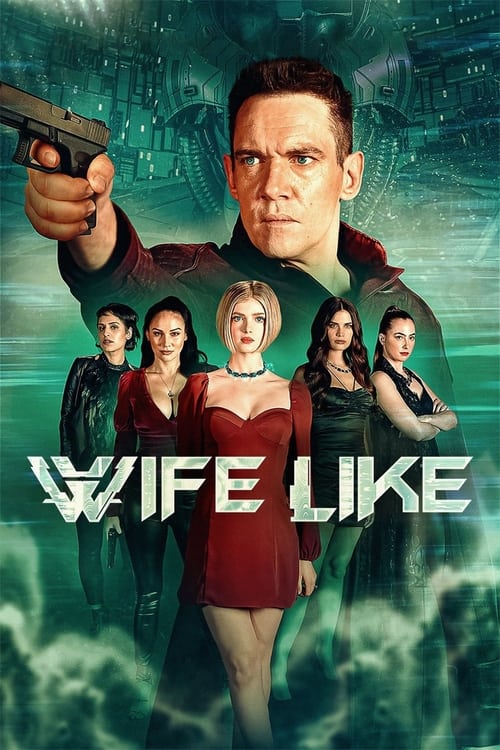ดูหนังออนไลน์ฟรี Wifelike (2022)