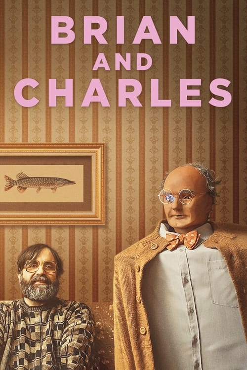 ดูหนังออนไลน์ฟรี Brian and charles (2022)