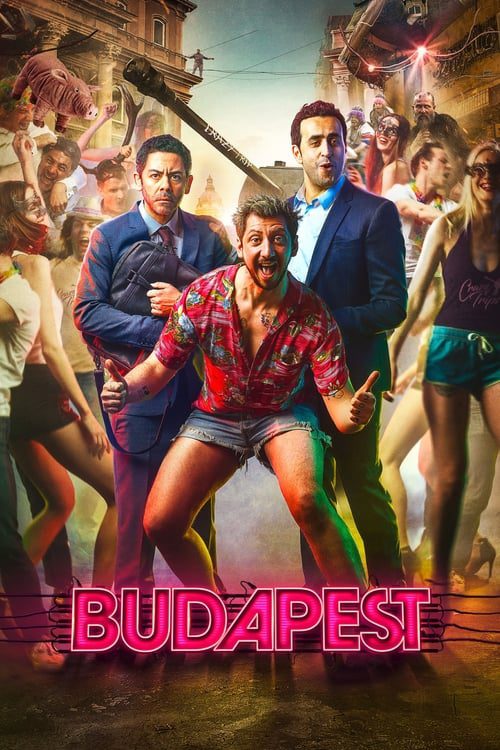 ดูหนังออนไลน์ฟรี Budapest (2018) บูดาเปสต์ ปาร์ตี้ซ่าอำลาโสด