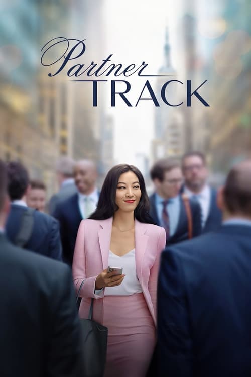 ดูหนังออนไลน์ฟรี PARTNER TRACK (2022) เสันทางทนาย EP.1-10 (จบ)