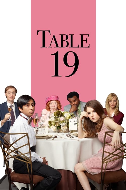 ดูหนังออนไลน์ฟรี Table 19 (2017)
