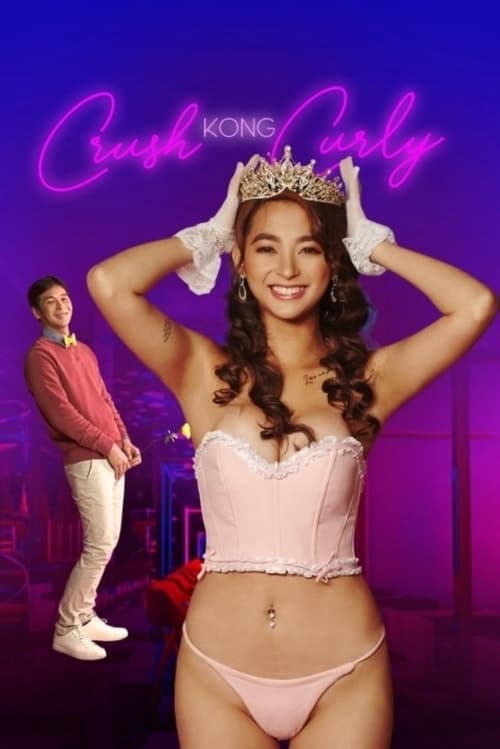 ดูหนังออนไลน์ฟรี Crush kong curly (2021)