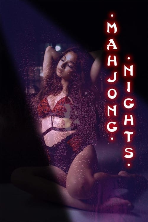ดูหนังออนไลน์ฟรี Mahjong Nights (2021)