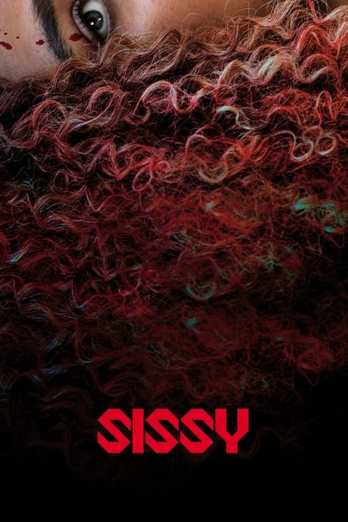 ดูหนังออนไลน์ฟรี Sissy (2022)