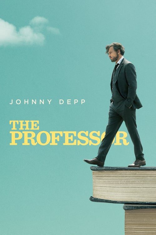 ดูหนังออนไลน์ฟรี The Professor (2018) เดอะ โปรเซสเซอร์