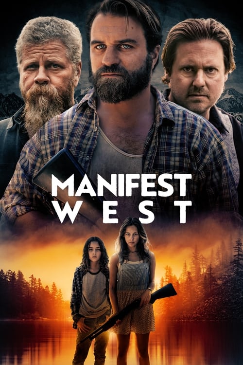ดูหนังออนไลน์ฟรี Manifest West (2022)