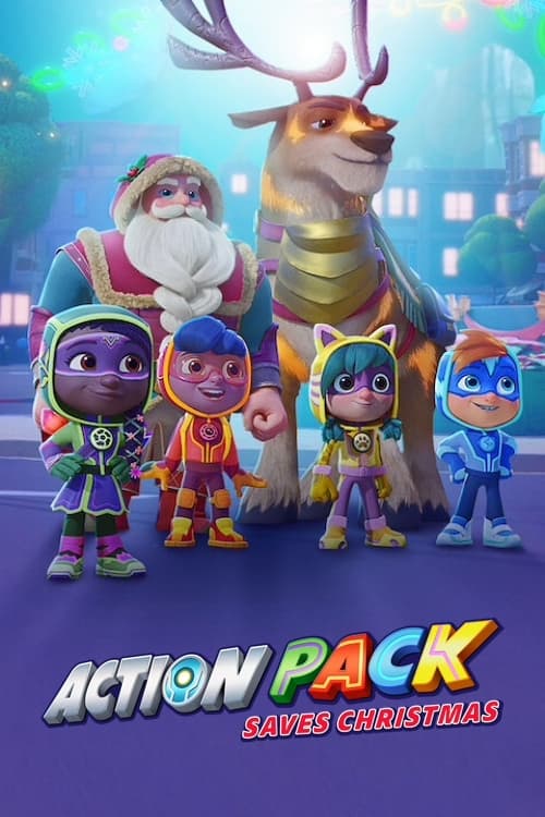 ดูหนังออนไลน์ฟรี The Action Pack Saves Christmas (2022) แอ็คชั่นแพ็คพิทักษ์คริสต์มาส