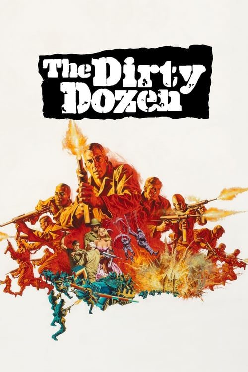 ดูหนังออนไลน์ฟรี The Dirty Dozen (1967) 12 เดนตาย