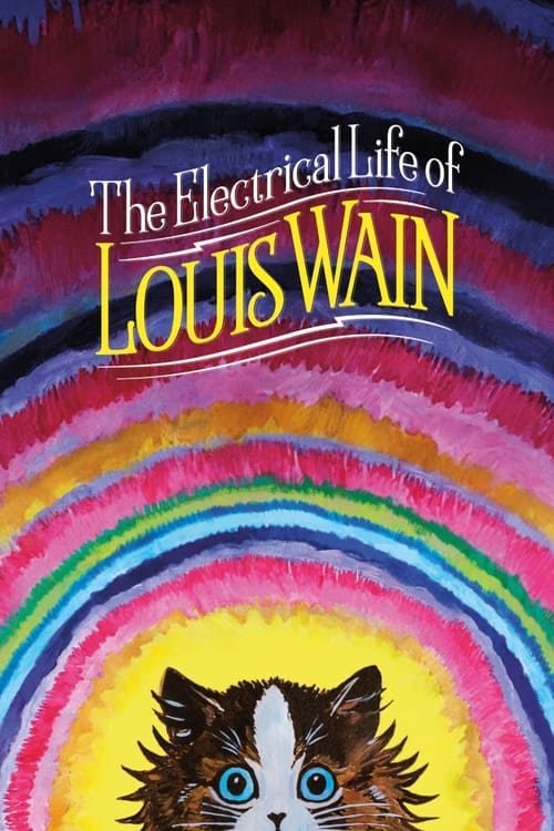 ดูหนังออนไลน์ฟรี The Electrical Life of Louis Wain (2021) ชีวิตสุดโลดแล่นของหลุยส์ เวน