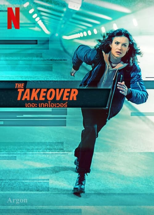 ดูหนังออนไลน์ฟรี The Takeover (2022) เดอะ เทคโอเวอร์