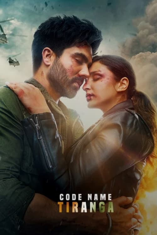 ดูหนังออนไลน์ฟรี Code Name Tiranga (2022) ปฏิบัติการเดือดทีรังกา