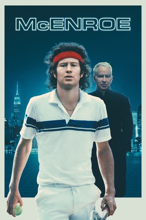 ดูหนังออนไลน์ฟรี McEnroe (2022)
