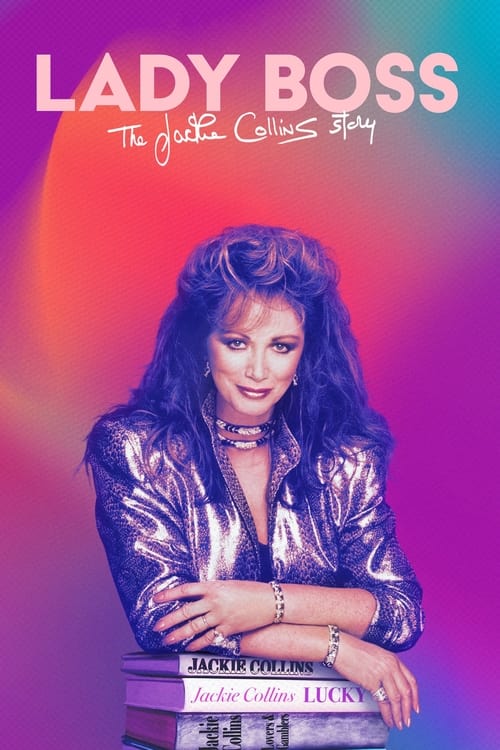 ดูหนังออนไลน์ฟรี Lady Boss The Jackie Collins Story (2023) รักเธอฉาวโลก