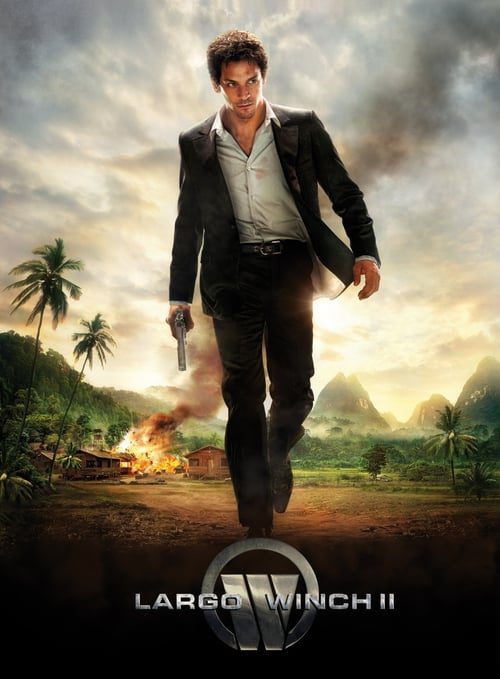 ดูหนังออนไลน์ฟรี Largo Winch 2 (2011) ยอดคนอันตราย ล่าข้ามโลก