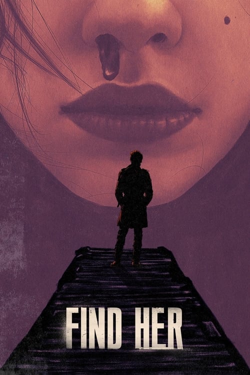 ดูหนังออนไลน์ฟรี Find Her (2022)