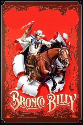 ดูหนังออนไลน์ฟรี Bronco Billy (1980) บรองโก้บิลลี่ ไอ้เสือปืนไว