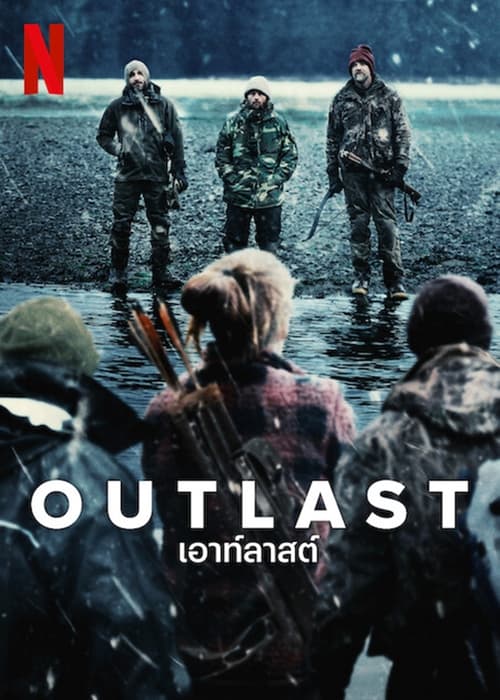 ดูหนังออนไลน์ฟรี Outlast (2023) เอาท์ลาสต์ EP.1-8 (จบ)